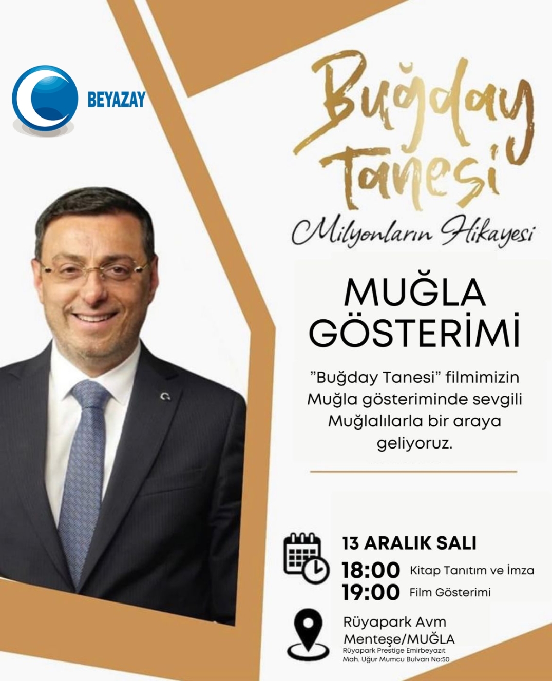 BUĞDAY TANESİ MUĞLA GÖSTERİMİ ve KİTAP İMZA TÖRENİ