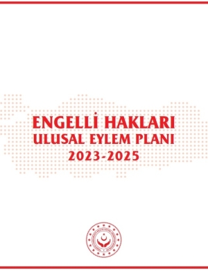 Engelli Hakları Ulusal Eylem Planı (2023-2025)